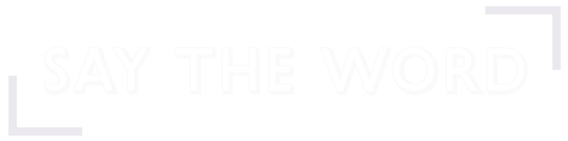 Say The Word